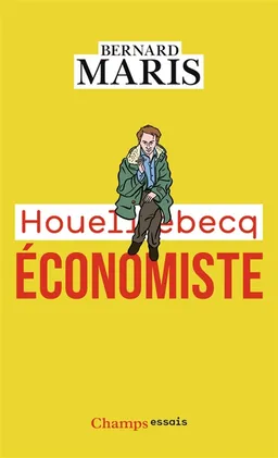 Houellebecq économiste | Bernard Maris