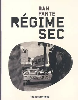 Régime sec | Dan Fante