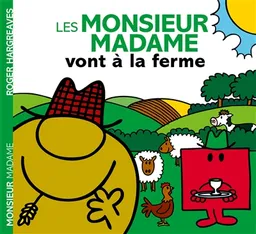Les Monsieur Madame vont à la ferme | Roger Hargreaves, Adam Hargreaves