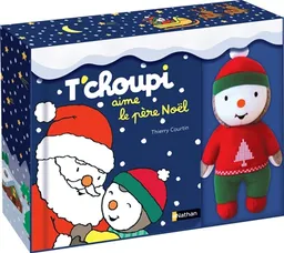 T'choupi aime le Père Noël | Thierry Courtin
