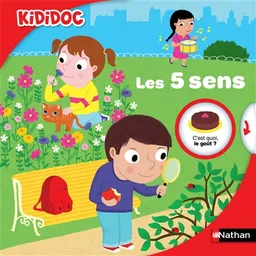 Les 5 sens | Adèle Ciboul, Nathalie Choux