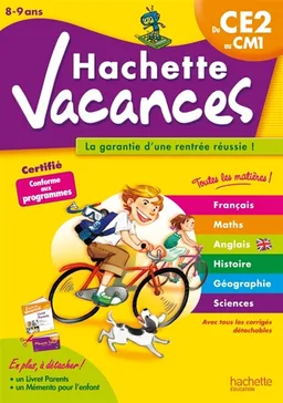 Hachette vacances, du CE2 au CM1, 8-9 ans : la garantie d'une rentrée réussie ! | 