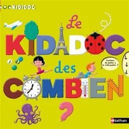 Le kididoc des combien ? | Sylvie Baussier, Didier Balicevic