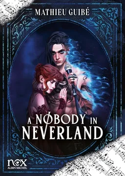 A nobody in Neverland | Mathieu Guibé