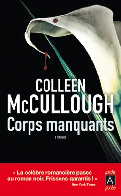 Corps manquants | Colleen McCullough