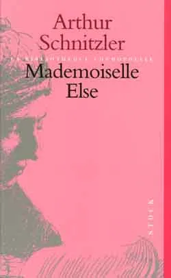 Mademoiselle Else | Arthur Schnitzler