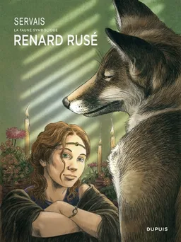 La faune symbolique. Le renard rusé | Jean-Claude Servais, Guy Raives, Adrien de Prémorel, Tanguy Dumortier