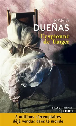 L'espionne de Tanger | Maria Duenas