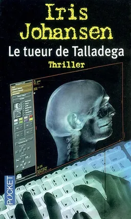 Le tueur de Talladega | Iris Johansen
