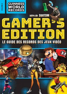 Guinness world records : gamer's edition. Vol. 2. Spécial superhéros | Guinness world records, Stephen Fall, DanTDM