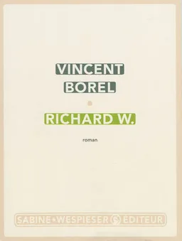 Richard W. | Vincent Borel