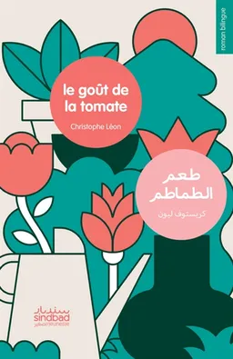 Le goût de la tomate | Christophe Léon