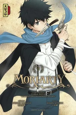 Moriarty. Vol. 9 | Ryôsuke Takeuchi, Hikaru Miyoshi, Arthur Conan Doyle
