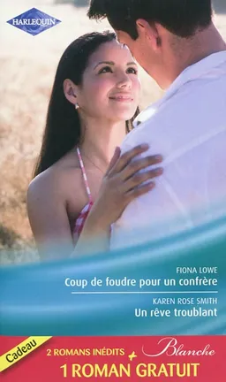 Coup de foudre pour un confrère. Un rêve troublant. La chance d'une infirmière | Fiona Lowe, Karen Rose Smith, Ann Jennings