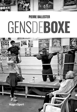 Gens de boxe | Pierre Ballester