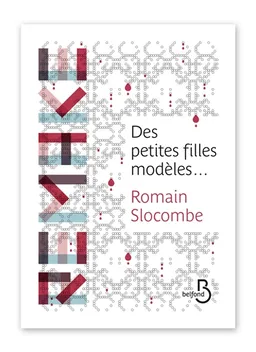 Des petites filles modèles... | Romain Slocombe