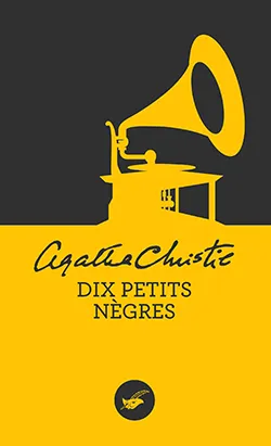 Dix petits nègres | Agatha Christie
