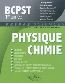 Physique-chimie BCPST 1re année | Thierry Finot, Elsa Choubert