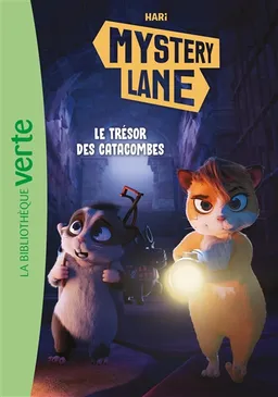 Mystery Lane. Vol. 3. Le trésor des catacombes | Hari, Nicolas Jaillet