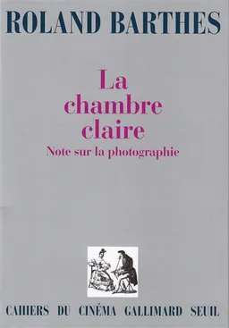 La Chambre claire | Roland Barthes