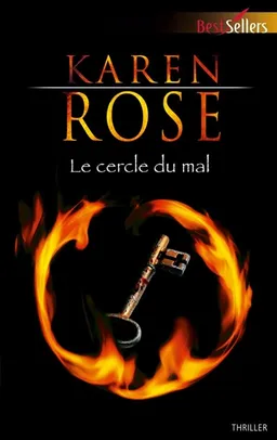 Le cercle du mal | Karen Rose