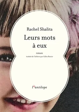 Leurs mots à eux | Rachel Shalita