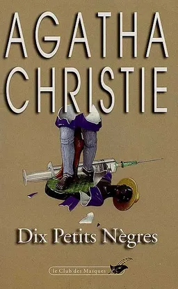 Dix petits nègres | Agatha Christie