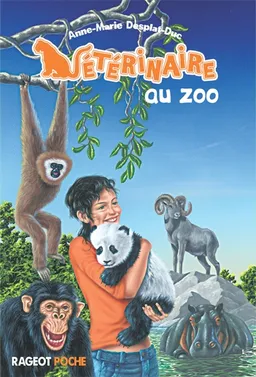 Vétérinaire. Vol. 2. Vétérinaire au zoo | Anne-Marie Desplat-Duc, Marc Mosnier