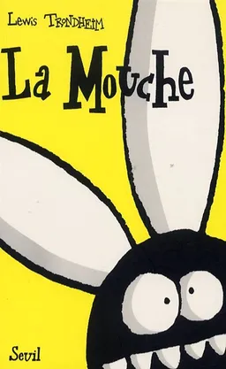 La mouche | Lewis Trondheim