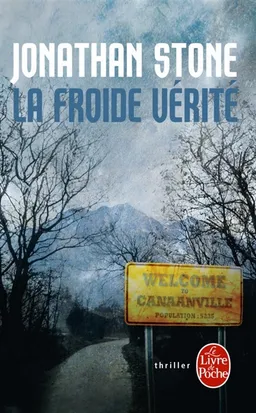 La froide vérité | Jonathan Stone