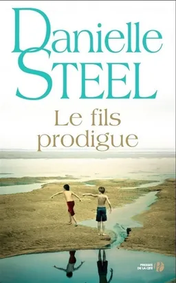 Le fils prodigue | Danielle Steel