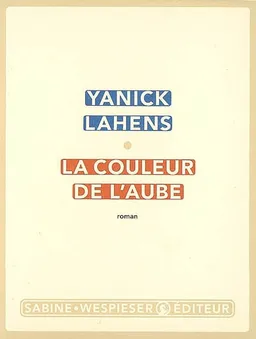 La couleur de l'aube | Yanick Lahens