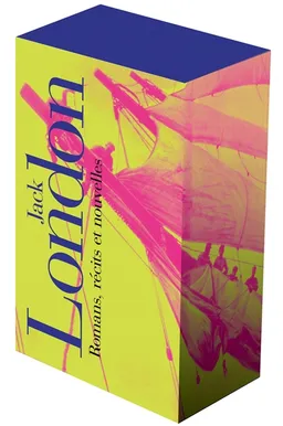 Coffret Jack London : romans, récits et nouvelles | Jack London, Philippe Jaworski, Marc Chénetier, Aurélie Guillain, Clara Mallier, Marie-Claire Pasquier, Philippe Jaworski
