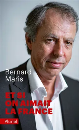 Et si on aimait la France | Bernard Maris