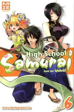 High school samurai. Vol. 6 | You Minamoto, Zoé Sofer