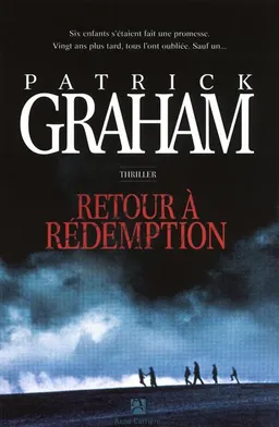 Retour à Rédemption | Patrick Graham