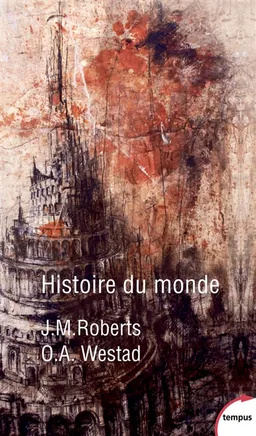 Histoire du monde | J. M. Roberts, Odd Arne Westad