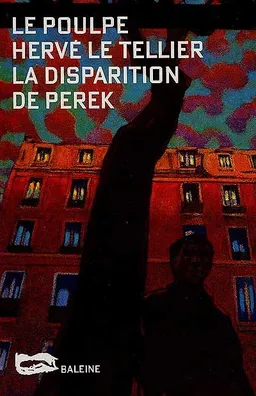 La disparition de Perek | Hervé Le Tellier