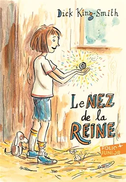 Le nez de la reine | Dick King-Smith, Serge Bloch
