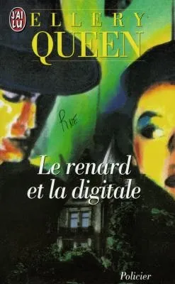 Le renard et la digitale | Ellery Queen