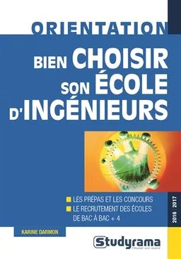 Bien choisir son école d'ingénieurs | Karine Darmon