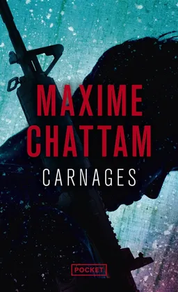 Carnages | Maxime Chattam