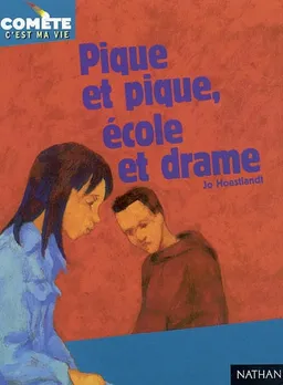 Pique et pique école et drame | Jo Hoestlandt, Marc Daniau