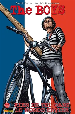 The boys. Vol. 10. Rien de tel dans le monde entier | Garth Ennis, Darick Robertson, Tony Avina