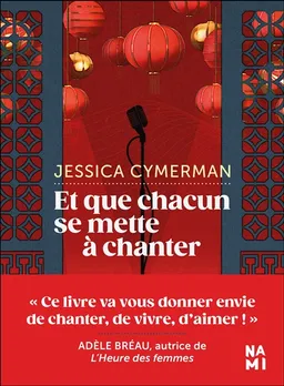 Et que chacun se mette à chanter | Jessica Cymerman