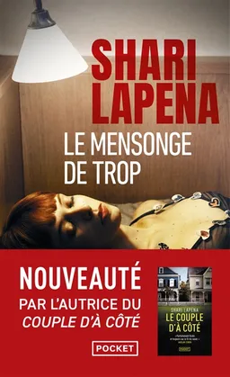 Le mensonge de trop | Shari Lapena