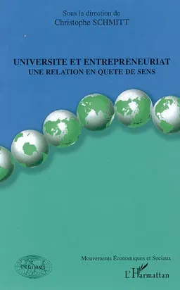 Université et entrepreneuriat : une relation en quête de sens | Christophe Schmitt, Centre d'études du développement international et des mouvements économiques et sociaux