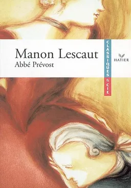 Manon Lescaut (1731) | Antoine François Prévost, Mathilde Cortey