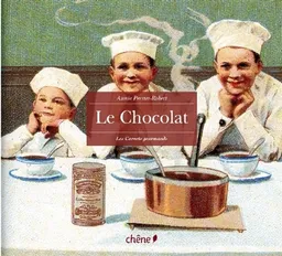 Le chocolat | Annie Perrier-Robert