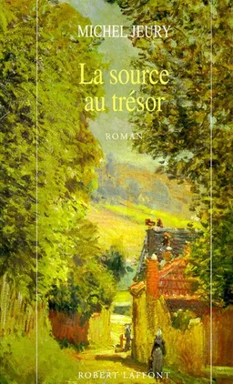 La source au trésor | Michel Jeury